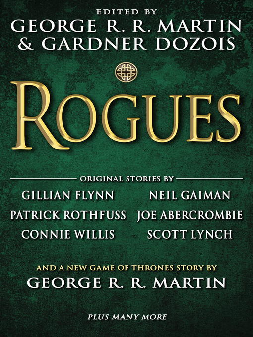 Title details for Rogues by George R. R. Martin - Wait list
